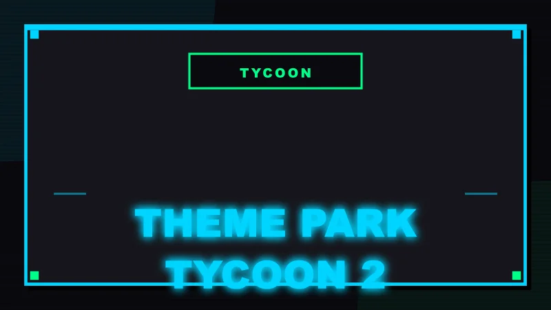 Theme Park Tycoon 2 Codes